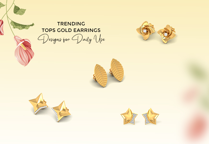 Trending Tops Gold Earrings Designs for Daily Use