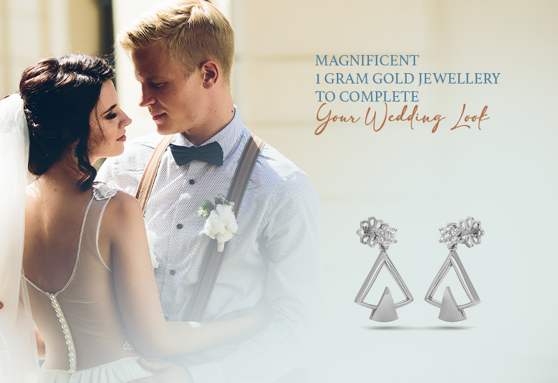 Magnificent 1 Gram Gold Jewellery to Complete Your Wedding Look